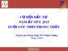 Bài thuyết trình: Cơ hội đầu tư năm Ất Mùi  2015 dưới góc nhìn phong thủy - KTS Phạm Cương