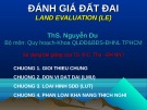 Bài giảng Đánh giá đất đai land evaluation (LE): Chương 1 - ThS. Nguyễn Du