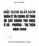 Các khoản thu khác ở Xã, Phường,Thị trấn năm 2008 - Điều hành ngân sách, quản lý tài chính, kế toán: Phần 1