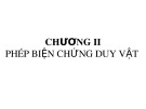 Bài giảng Những nguyên lý cơ bản của Chủ nghĩa Mác-Lênin: Chương 2.1 - ThS. Nguyễn Thị Huệ