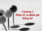 Bài giảng Nguyên lý thống kê: Chương 2 - Hoàng Thu Hương