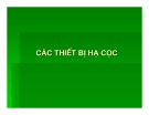 Bài giảng Xây dựng cầu - Chương 4: Thiết bị hạ cọc