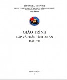 Giáo trình Lập và phân tích dự án đầu tư: Phần 2