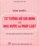 Nhà nước và pháp luật - Tìm hiểu tư tưởng Hồ Chí Minh: Phần 1