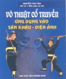 Sân khấu và điện ảnh - Võ thuật cổ truyền ứng dụng: Phần 2