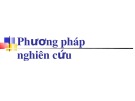 Bài giảng Phương pháp nghiên cứu