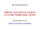 Đề cương bài giảng: Những nguyên lý cơ bản của Chủ nghĩa Mác - Lênin - PGS.TS Nguyễn Tấn Hùng