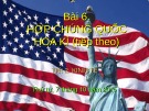 Bài giảng Bài 6: Hợp chúng quốc Hoa Kì (tiếp theo)