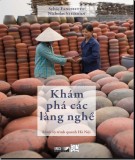 Khám phá các làng nghề truyền thống: Phần 2