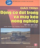 Giáo trình Động cơ đốt trong và máy kéo nông nghiệp (Tập 2): Phần 1