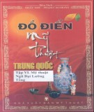 Tập 6: Mỹ thuật Ngũ Đại và Lưỡng Tống - Đồ điển mỹ thuật Trung Quốc: Phần 1