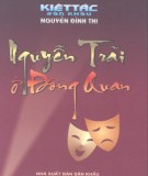 Nguyễn Trãi ở Đông Quan - Kiệt tác sân khấu thế giới: Phần 1