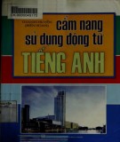 Sổ tay sử dụng động từ tiếng Anh: Phần 2