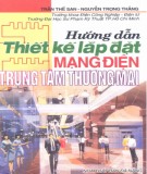 Trung tâm thương mại - Hướng dẫn thiết kế lắp đặt mạng điện: Phần 1