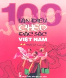 Chèo đặc sắc Việt Nam với 100 làn điệu: Phần 1