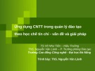 Bài giảng Ứng dụng CNTT trong quản lý đào tạo theo học chế tín chỉ - vấn đề và giải pháp - ThS. Nguyễn Văn Lành