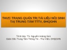 Bài giảng Thực trạng quản trị tài liệu nội sinh tại trung tâm TTTV, ĐHQGHN
