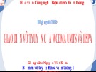 Bài giảng môn TTDĐ: Giao diện vô tuyến của WCDMA UMTS và HSPA - Nguyễn Viết Đảm