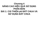 Bài giảng Chương 4: Nâng cao hiệu quả sử dụng phân bón