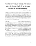 Phân tích sự cùng làm việc của tường chắn chữ L với đất nền và đất đắp là cát theo mô hình vật liệu Hardening soil