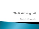 Bài giảng Thiết kế bảng hỏi: Bài 1