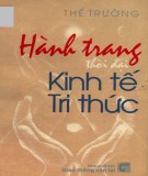 Kinh tế tri thức - Hành trang thời đại: Phần 1