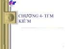 Bài giảng Cấu trúc dữ liệu - Chương 4: Tìm kiếm