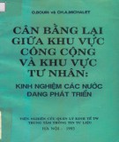 Kinh nghiệm của các nước đang phát triển - Cân bằng lại giữa khu vực công cộng và khu vực tư nhân: Phần 2