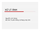 Bài giảng Xử lý ảnh: Chương 4 - Nguyễn Linh Giang