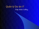 Bài giảng Quản lý dự án phần mềm: Bài 3 - Thạc Bình Cường