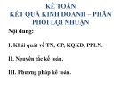 Bài giảng Kế toán ngân hàng - Chương 6: Kế toán kết quả kinh doanh – Phân phối lợi nhuận