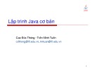 Bài giảng Lập trình Java cơ bản - Cao Đức Thông