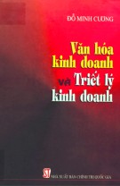 Triết lý kinh doanh và văn hóa kinh doanh: Phần 2