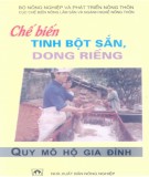 Công nghệ Chế biến tinh bột sắn, dong riềng quy mô hộ gia đình: Phần 2