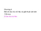 Bài giảng Kỹ thuật lập trình - Chương 4: Một số cấu trúc dữ liệu và giải thuật căn bản (tt)