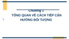 Bài giảng Lập trình hướng đối tượng: Chương 1 - Châu Thị Bảo Hà