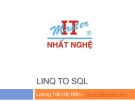 Bài giảng LINQ to SQL - Lương Trần Hy Hiến