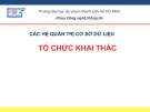 Bài giảng Các hệ quản trị CSDL: Chương 4 - ĐH Sư phạm TP. HCM