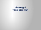 Bài giảng Chương 4: Tầng giao vận - Lương Ánh Hoàng