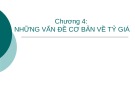 Bài giảng Tài chính quốc tế: Chương 4 - TS. Đặng Ngọc Đức