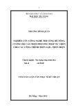Tóm tắt Luận văn Thạc sĩ Kỹ thuật: Nghiên cứu công nghệ thi công bê tông cường độ cao theo phương pháp tự chèn cho các công trình thủy lợi - thủy điện