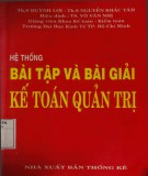 Kế toán quản trị - Hệ thống bài tập và bài giải: Phần 1