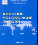 Tìm hiểu Khoa học và công nghệ thế giới những năm đầu thế kỷ XXI: Phần 1