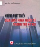 Những phát triển của luật pháp quốc tế trong thế kỷ XXI: Phần 1