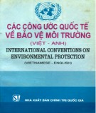 Bảo vệ môi trường và Công ước quốc tế (Việt - Anh): Phần 2