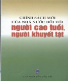 Một số chính sách mới của nhà nước đối với người cao tuổi, người khuyết tật: Phần 1