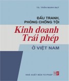 Hình thức đấu tranh phòng, chống tội kinh doanh trái phép ở Việt Nam: Phần 2