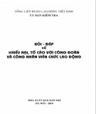 Khiếu nại, tố cáo với công đoàn và công nhân viên chức lao động: Phần 2