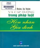 Pháp luật hôn nhân gia đình - Kết hôn, ly hôn và cấp dưỡng: Phần 1