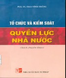 Chương trình Tổ chức và kiểm soát quyền lực nhà nước: Phần 1